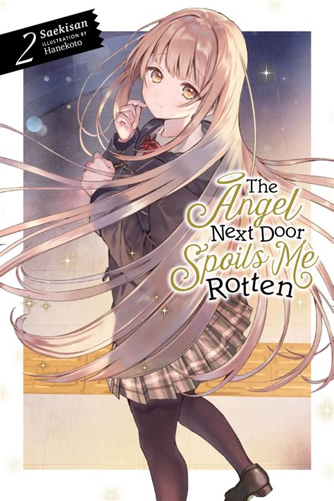 The Angel Next Door Spoils Me Rotten, Vol. . The angel next door light novel volume 7 pdf
